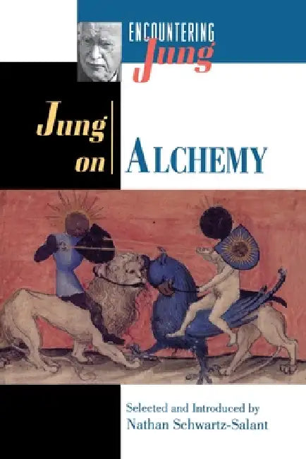 Jung on Alchemy by C. G. Jung, Nathan Schwartz-Salant