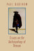 Essays on the Anthropology of Reason by Paul Rabinow
