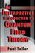 An Interpretive Introduction to Quantum Field Theory by Paul Teller