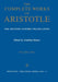 Complete Works of Aristotle, Volume 1: The Revised Oxford Translation by Aristotle
