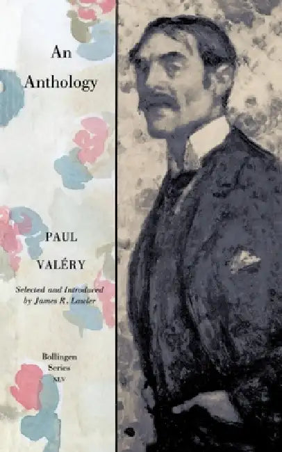 Paul Valery: An Anthology by Paul Valéry, James R. Lawler