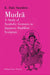 Mudra: A Study of Symbolic Gestures in Japanese Buddhist Sculpture by Ernest Dale Saunders