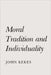 Moral Tradition and Individuality by John Kekes
