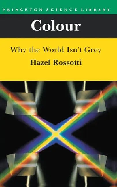 Colour by Hazel Rossotti