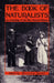 The Book of Naturalists: An Anthology of the Best Natural History by William Beebe