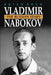 Vladimir Nabokov: The Russian Years by Brian Boyd