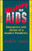 History of AIDS: Emergence and Origin of a Modern Pandemic by Mirko D. Grmek