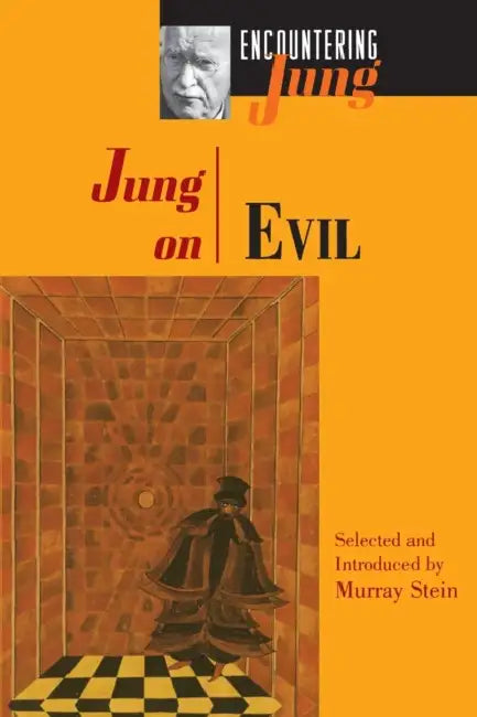 Jung on Evil by C. G. Jung, Murray Stein