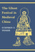 The Ghost Festival in Medieval China by Stephen F. Teiser