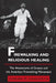 Firewalking and Religious Healing: The Anastenaria of Greece and the American Firewalking Movement by Loring M. Danforth