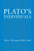 Plato's Individuals by Mary Margaret McCabe