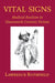 Vital Signs: Medical Realism in Nineteenth-Century Fiction by Lawrence Rothfield