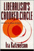 Liberalism'S Crooked Circle: Letters to Adam Michnik by Ira Katznelson