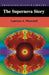 The Supernova Story by Laurence a. Marschall