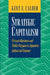 Strategic Capitalism: Private Business and Public Purpose in Japanese Industrial Finance by Kent E. Calder