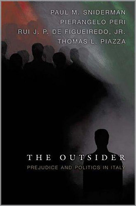 The Outsider: Prejudice and Politics in Italy