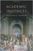 Academic Instincts by Marjorie Garber