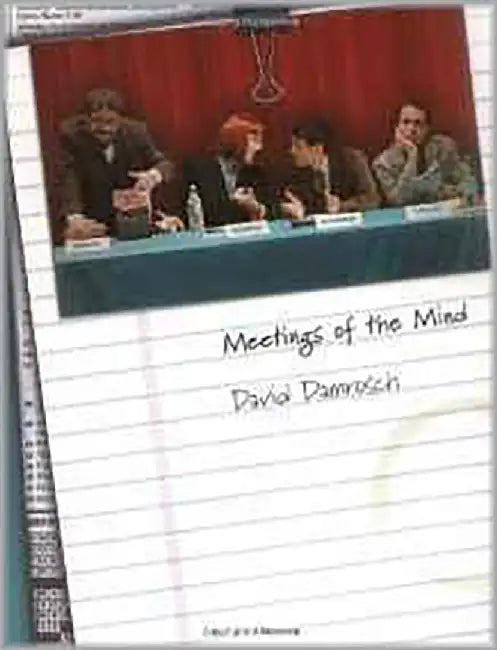 Meetings Of The Mind by David Damrosch