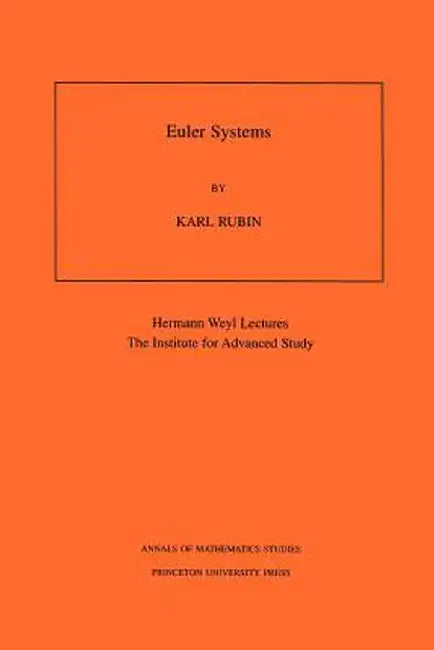 Euler Systems. (Am-147), Volume 147 by Karl Rubin