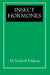 Insect Hormones by H. Frederik Nijhout