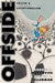 Offside: Soccer and American Exceptionalism by Andrei S. Markovits, Steven L. Hellerman