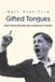 Gifted Tongues: High School Debate and Adolescent Culture by Gary Alan Fine