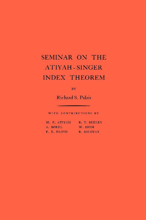Seminar On Atiya-singer Indes Theorem.  by Richard S. Palais
