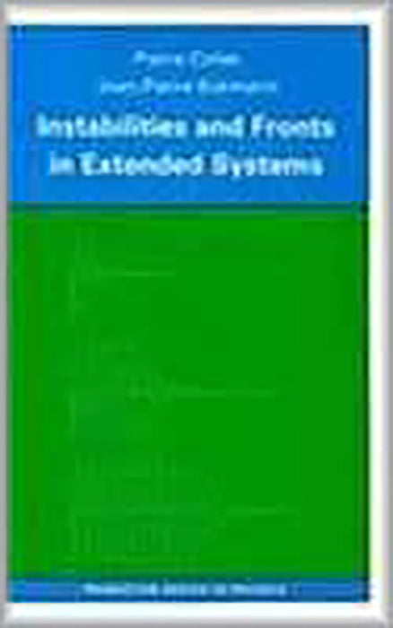 Instabilities And Fronts In Extended Systems