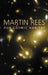 Our Cosmic Habitat by Martin Rees