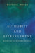 Authority and Estrangement: An Essay on Self-Knowledge by Richard Moran