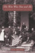 The War Was You and Me: Civilians in the American Civil War by Joan E. Cashin, William Blair, Joan E. Cashin