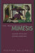 The Aesthetics of Mimesis: Ancient Texts and Modern Problems by Stephen Halliwell