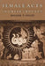 Female Acts in Greek Tragedy by Helene P. Foley