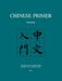Chinese Primer: Lessons by Ta-Tuan Ch'en, Perry Link, Yih-Jian Tai