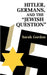 Hitler, Germans, and the Jewish Question by Sarah Ann Gordon