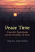 Peace Time: Cease-Fire Agreements and the Durability of Peace by Virginia Page Fortna