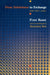 From Subsistence to Exchange and Other Essays by Peter Tamas Bauer