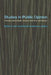 Studies in Public Opinion: Attitudes, Nonattitudes, Measurement Error, and Change by Willem E. Saris, Paul M. Sniderman