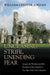 Unceasing Strife, Unending Fear: Jacques de Thérines and the Freedom of the Church in the Age of the Last Capetians by William Chester Jordan