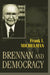 Brennan and Democracy by Frank I. Michelman