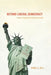 Beyond Liberal Democracy: Political Thinking for an East Asian Context by Daniel A. Bell