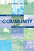 Community: Pursuing the Dream, Living the Reality by Suzanne Keller