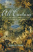 All Creatures: Naturalists, Collectors, and Biodiversity, 1850-1950 by Robert E. Kohler