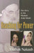 Reaching for Power: The Shi'a in the Modern Arab World by Yitzhak Nakash