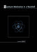 Quantum Mechanics in a Nutshell by Gerald D. Mahan