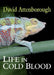 Life in Cold Blood by David Attenborough