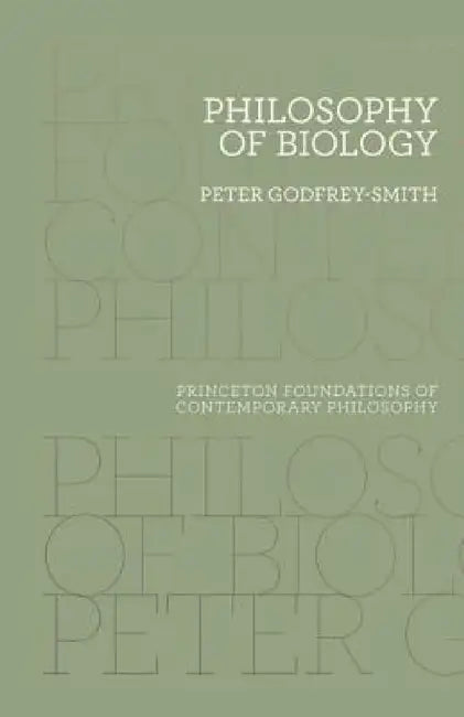 Philosophy of Biology by Peter Godfrey-Smith