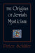 The Origins of Jewish Mysticism by Peter Schäfer