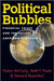 Political Bubbles: Financial Crises and the Failure of American Democracy by Nolan McCarty, Keith T. Poole, Howard Rosenthal