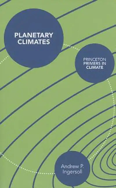 Planetary Climates by Andrew Ingersoll